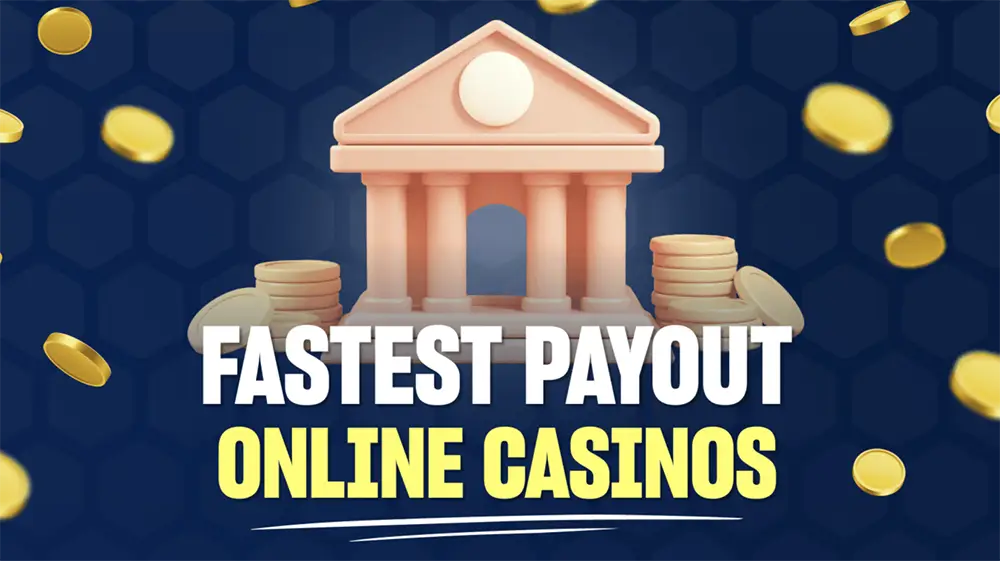 Fastest Payout Online Casino Sites